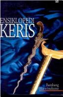 Cover of: Ensiklopedi keris