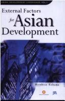 Cover of: External factors for Asian development by edited by Hirohisa Kohama.