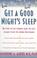Cover of: Get a good night's sleep