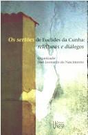 Cover of: Os Sertões de Euclides da Cunha: releituras e diálogos