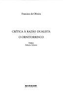 Cover of: Crítica à razão dualista by Francisco de Oliveira