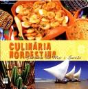 Cover of: Culinária nordestina: encontro de mar e sertão.
