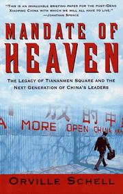 Cover of: Mandate Of Heaven by Orville Schell, Jim Jorgensen