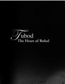 Cover of: Tubod: the heart of Bohol