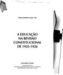 Cover of: A educação na revisão constitucional de 1925-1926 by Carlos Roberto Jamil Cury