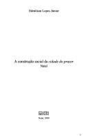 Cover of: A construção social da cidade do prazer: Natal