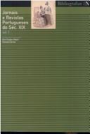 Cover of: Jornais e revistas portugueses do século XIX by Gina Guedes Rafael