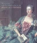 Cover of: Madame de Pompadour by Jones, Colin