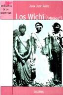 Cover of: Los Wichí (los "Mataco")
