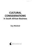 Cover of: Cultural considerations in South African business