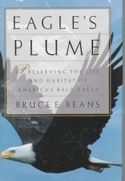 Cover of: Eagle's plume by Bruce E. Beans