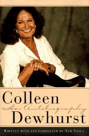 Colleen Dewhurst by Colleen Dewhurst