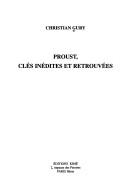 Cover of: Proust, clés inédites et retrouvées by Christian Gury