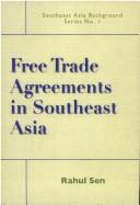 Cover of: Free trade agreements in Southeast Asia