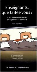 Cover of: Enseignants, que faites-vous ? by M'hammed Mellouki