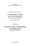 Cover of: Un millennio di storia tra le carte d'archivio by Archivio di Stato di Catania.