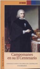 Cover of: Campomanes en su II centenario by Gonzalo Anes y Alvarez de Castrillón, coord.