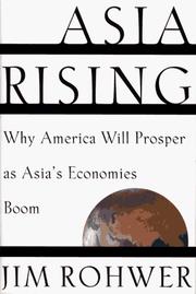 Cover of: Asia Rising:Why America Will Prosper as Asia's Economies Boom