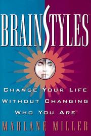 Cover of: Brainstyles: Change Your Life Without Changing Who You Are