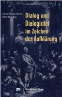 Cover of: Dialog und Dialogizität im Zeichen der Aufklärung