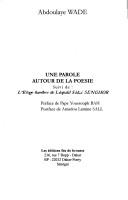 Cover of: Une parole autour de la poésie by Abdoulaye Wade