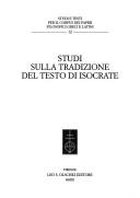 Cover of: Studi sulla tradizione del testo di Isocrate