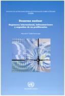 Cover of: Desarme nuclear by Marcelo F. Valle Fonrouge