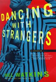 Cover of: Dancing with strangers: a memoir