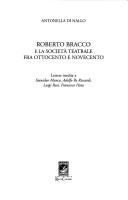 Cover of: Roberto Bracco e la società teatrale fra Ottocento e Novecento by Antonella Di Nallo