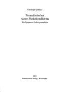 Cover of: Formalistischer Autor-Funktionalismus: wie Tynjanovs Puskin gemacht ist by Christoph Veldhue