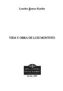 Vida y obra de Luis Montoto by Lourdes Ramos-Kuethe