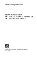 Cover of: Nexos adverbiales en las hablas culta y popular de la ciudad de México