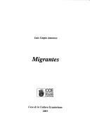 Cover of: Migrantes by Luis Carpio Amoroso