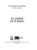 Cover of: La ciudad en el teatro