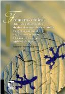 Cover of: Fronteras étnicas by Salomón Nahmad Sittón