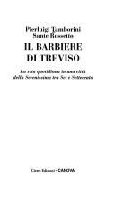 Cover of: Il barbiere di Treviso by Pierluigi Tamborini