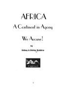 Cover of: Africa, a continent in agony by Sidney Robbins