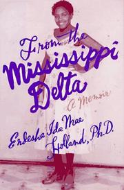From the Mississippi Delta by Endesha Ida Mae Holland