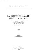 La costa di Amalfi nel secolo XVII by Giuseppe Fiengo
