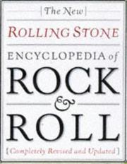Cover of: New Rolling Stone Encyclopedia Of Rock & Roll: Completely Revised And Updated
