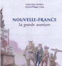 Cover of: Nouvelle-France: la grande aventure