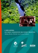 A new agenda for forest conservation and poverty reduction by Sara J. Scherr