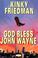 Cover of: God bless John Wayne