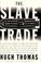 Cover of: The slave trade