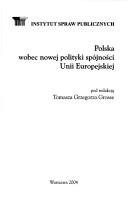 Cover of: Polska wobec nowej polityki spójności Unii Europejskiej