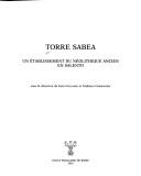 Cover of: Torre Sabea: un établissement du néolitique ancien en Salento