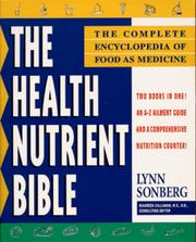 Cover of: The health nutrient bible by Lynn Sonberg