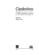 Cover of: Clandestinos by Jorge Durand