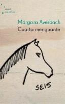 Cover of: Cuarto menguante by Márgara Averbach