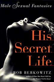 Cover of: His secret life by Bob Berkowitz